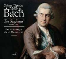 Bach, J.C.: ‘Sei Sinfonia’ London 1782 - ‘Sei Sinfonia Pour Deux Clarinettes, Deux Cors de Chasse et Basson’